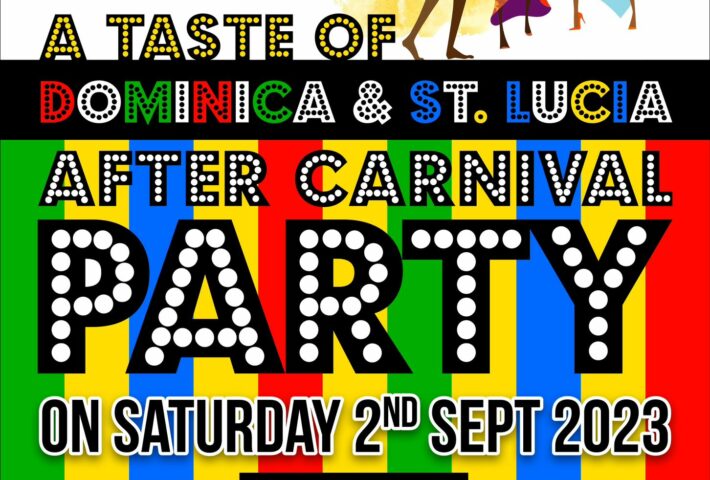 A Taste of Dominica & St Lucia – After Carnival Party
